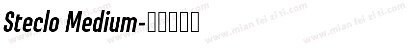 Steclo Medium字体转换
